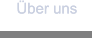 Über uns Über uns